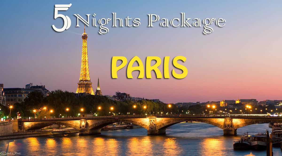 Paris - 5 Nights Package